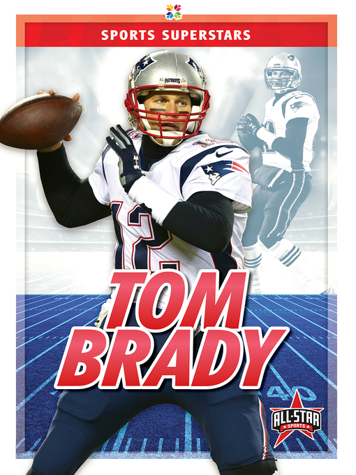 Title details for Tom Brady by Kevin Frederickson - Available